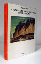 La percezione visiva dell'Italia e degli italiani/【イタリアとイタリア人の視覚】