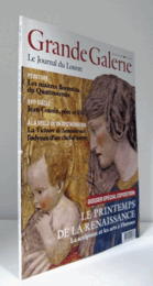 Grande Galerie, N° 25, septembre-octobre-novembre 2013 : Le printemps de la Renaissance : La sculpture et les arts ?/