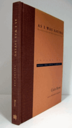 As I Was Saying, Vol. 1: Texas, Pre-Texas, Cambridge/