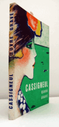 JEAN-PIERRE CASSIGNEUL OEUVRE GRAVE 1965-1975/カシニョール作品集