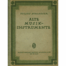 DIE SAMMLUNG ALTER MUSIKINSTRUMENTE./ウィーン美術史美術館所蔵古楽器目録