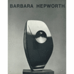 BARBARA HEPWORTH./ヘップワース研究　仏語版