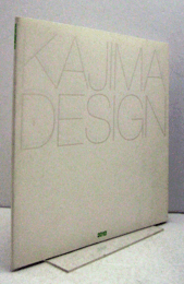 KAJIMA DESIGN 2012/