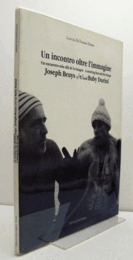 Un incontro oltre l'immagine. Joseph Beuys e Buby Durini/【イメージを超えた出会い。ヨーゼフ・ボイスとブービー・ドゥリーニ】
