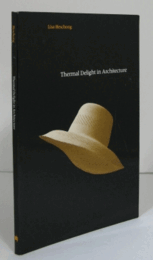 Thermal Delight In Architecture/建築における歓び