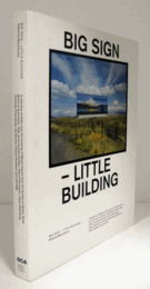 Big Sign - Little Building/大きな看板-小さな建物