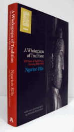 A whakapapa of tradition 100 hundred years of Ngati Porou carving 1830-1930/【伝統のファカパパ：ンガーティ・ポロウ彫刻の100年、1830-1930】