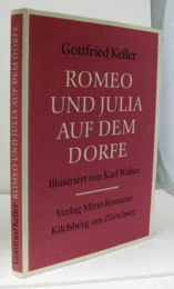 Romeo und Julia auf dem Dorfe. Illustriert von Karl Walser./