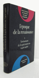 L'Epoque De LA Renaissance, 1400-1600 (Comparative History of Literatures in European Languages) (French Edition)/