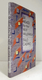 Six memos for the next millennium/【カルヴィーノの文学講義―新たな千年紀のための六つのメモ】