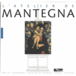 L ATELIER DE MANTEGNA/マンテーニャ