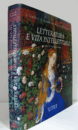 Letteratura e vita intellettuale/【文学と知的生活 】