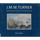 J.M.W. TURNER WATERCOLOURS FROM THE R. W. LLOYD BEQUEST TO THE BRITISH MUSEUM/ターナー作品集