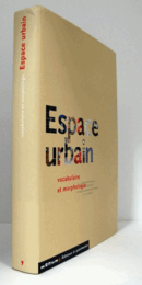 Espace urbain : vocabulaire et morphologie/【都市空間】