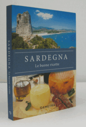 Sardegna. Le buone ricette/【サルデーニャ おいしいレシピ】