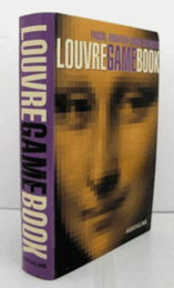Louvre game book : play with the largest museum in the world/