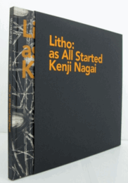 永井研治：はじまりは石/Litho: as All Started: Kenji Nagai