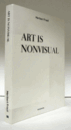 Heribert Friedl : art is nonvisual : ausgewa?hlte Arbeiten 1994-2014 = Selected works 1994-2014/Heribert Friedl：アートは非視覚的