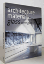 : Architecture Materials: Glass/