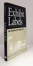 Exhibit labels : an interpretive approach/