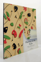 PUTTING ON THE STYLE: SETTING UP HOME IN THE 1950S./PUTTING ON THE STYLE展目録