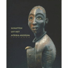 SCHATTEN UIT HET AFRIKA-MUSEUM TERVUREN