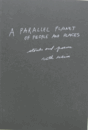 A Parallel Planet of People and Places/人と場所のパラレル惑星