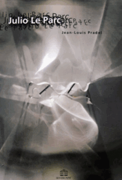 Julio Le Parc/ジュリオ・ル・パルク作品集