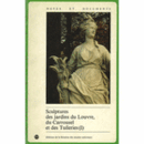 SCULPTURES DES JARDINS DU LOUVRE, DU CARROUSEL ET DES TUILERIES./ルーブル庭園とカルーセル広場.の彫刻研究