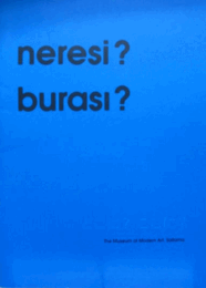 トルコ美術の現在 : どこに?ここに?/