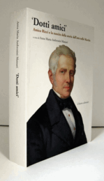 Dotti amici : Amico Ricci e la nascita della storia dell'arte nelle Marche/
