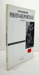 Fotocronache Photo-Reportage: From the Island of Truffles to the Kingdom of Misunderstandings/【ブルーノ・ムナーリのFOTOCRONACHE 2002年REPRINT 英語版】
