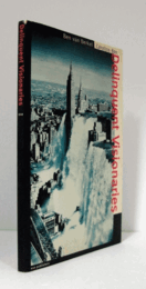 Delinquent visionaries/