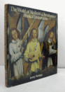 The world of medieval & renaissance musical instruments/【中世とルネサンスの楽器の世界】
