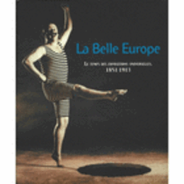 LA BELLE EUROPE/美しいヨーロッパ展