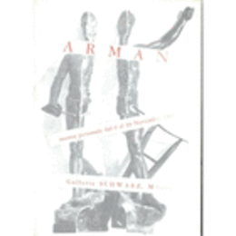 ARMAN: MOSTRA PERSONALE DAL 6 AL NOVEMBRE 1963/アルマン展目録