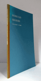 ファクシミリによるセーヘルス版画展 ： Die Radierungen des Herkules Seghers : Jaro Springer/