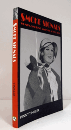 Smoke signals : women, smoking and visual culture in Britain （Leisure, consumption and culture）/【煙のサイン：英国における女性、喫煙、視覚文化 】