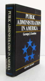 Public administration in America (2nd ed)/