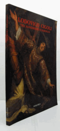 Lodovico Cigoli 1559-1613 : tra manierismo e barocco dipinti/チゴリ　1559-1613