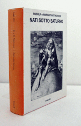 (Saggi 353) Nati sotto Saturno : la figura dell'artista dall'Antichit? alla Rivoluzione francese/