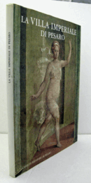 La Villa imperiale di Pesaro./