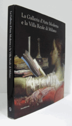 La Galleria d'arte moderna e la Villa Reale di Milano/【近代美術館とミラノのロイヤルヴィラ】
