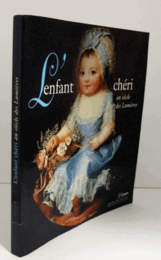 L'enfant ch?ri au si?cle des Lumi?res : apr?s l'?mile/啓蒙時代の最愛の子供：エミール後
