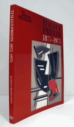 Italian Prints 1875-1975/