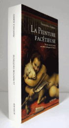 La peinture fac?tieuse du rire sacr? de Corr?ge aux fables burlesques de Tintoret/