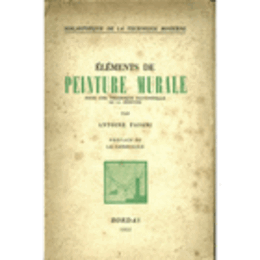 ELEMENTS DE PEINTURE MURALE POUR UNE TECHNIQUE RATIONNELLE DE LA PEINTURE/壁画の要素