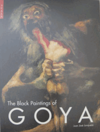 The Black Paintings of Goya/ゴヤの黒色絵画作品研究