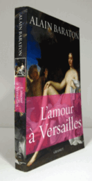 L'amour a? Versailles/【ヴェルサイユの女たち】