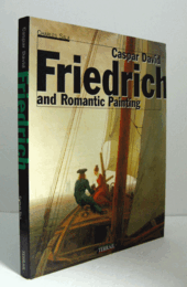 CASPAR DAVID FRIEDRICH AND ROMANTIC PAINTING/フリードリヒとロマン派